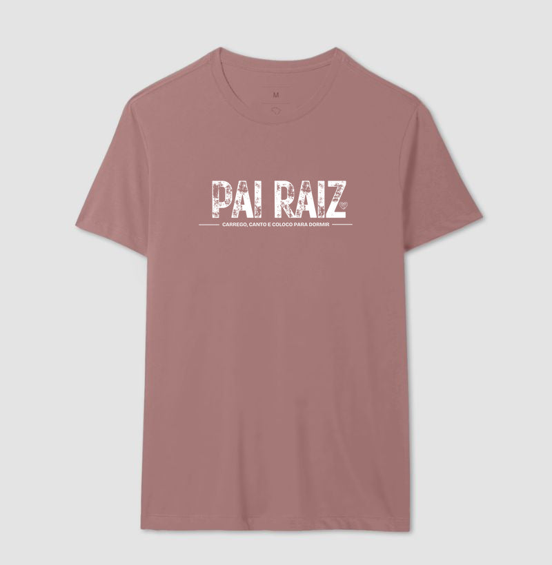 Camiseta Pai - Pai Raiz