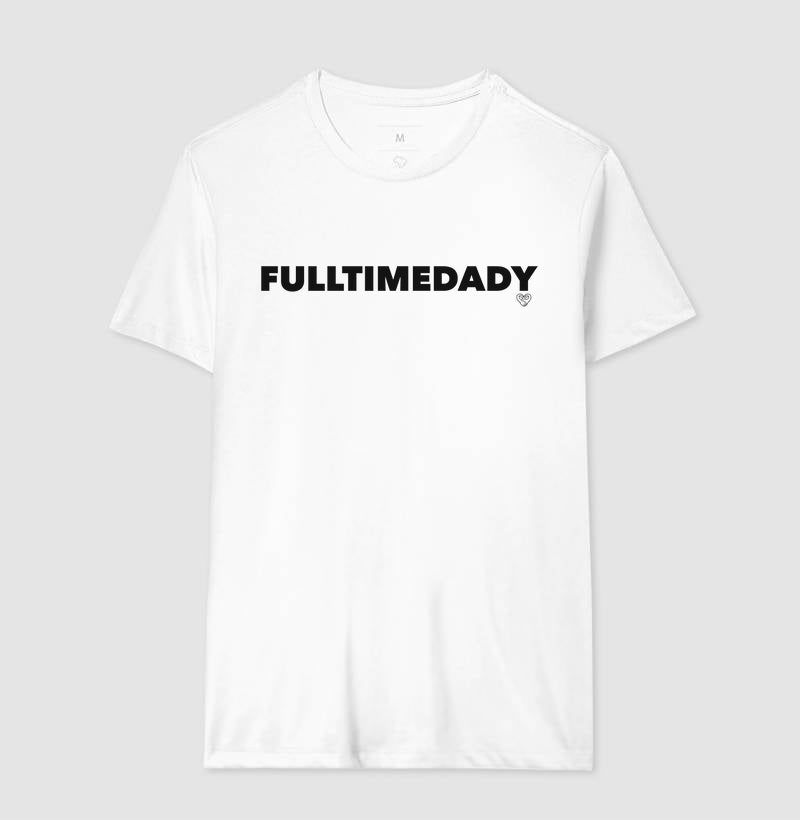 Camiseta Pai - Full Time