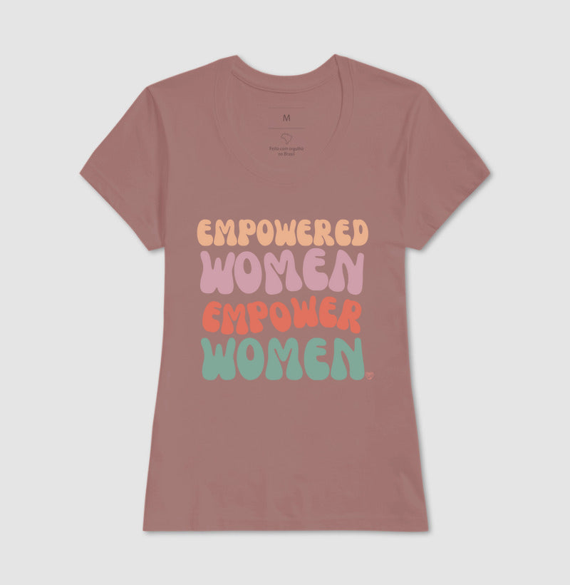 Camiseta Mãe - Empowered