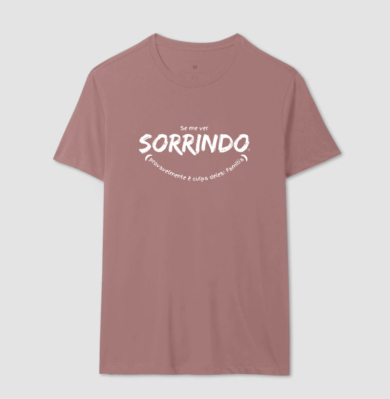 Camiseta - Se me ver sorrindo