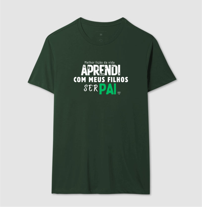 Camiseta Pai - Lição ser Pai - Filhos