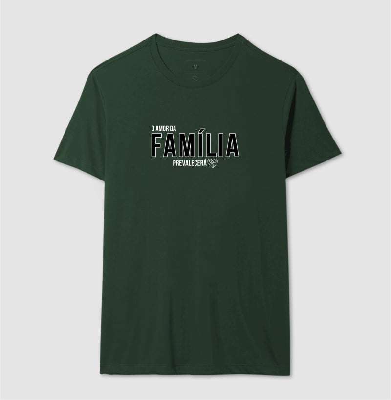 Camiseta Família - O amor prevalecerá