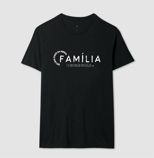 Camiseta Família maior Privelégio