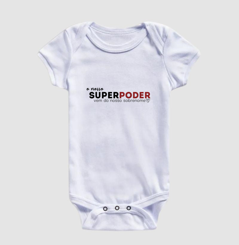 Body Infantil Familia O nosso super poder vem do sobrenome