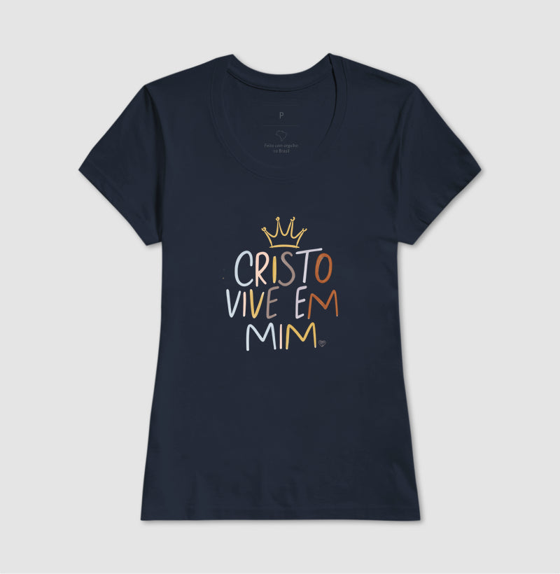 Camiseta - Cristo Vive em mim