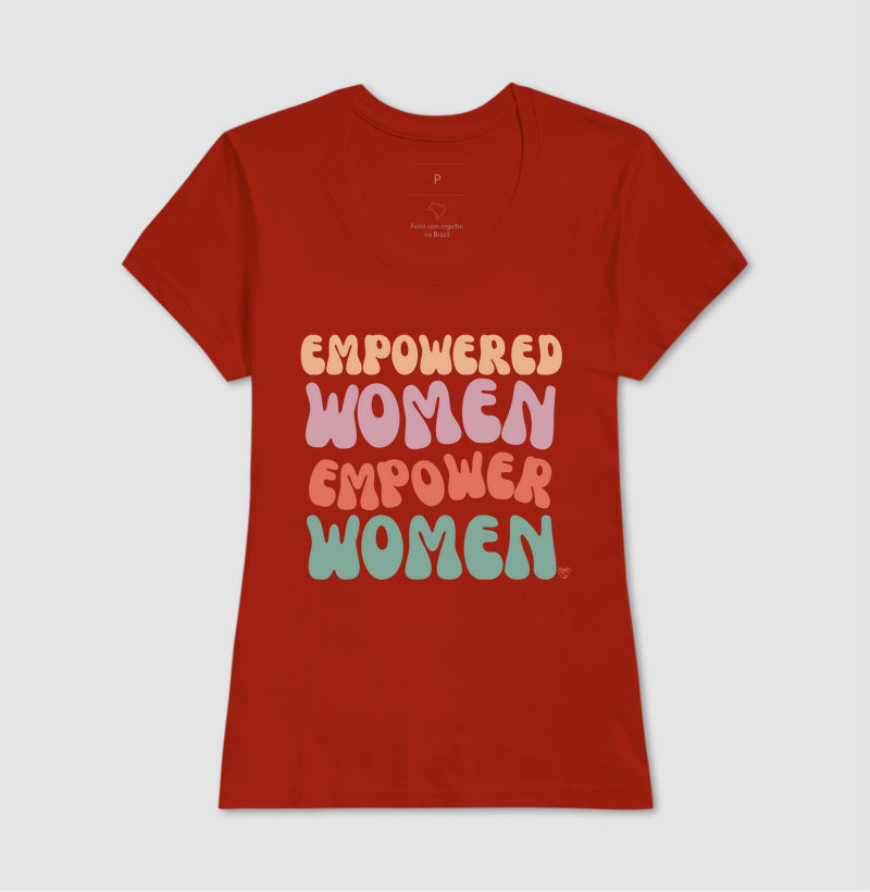 Camiseta Mãe - Empowered