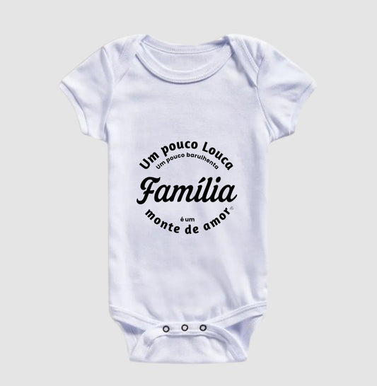 Body Infantil Família - Um monte de amor