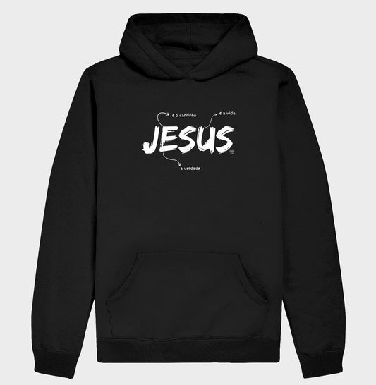 Moletom - Jesus é o caminho, verdade e vida
