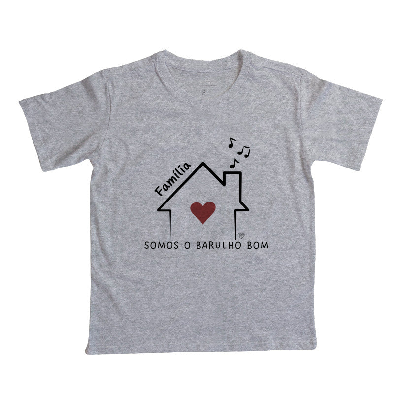 Camiseta Infantil Família Somos o barulho bom