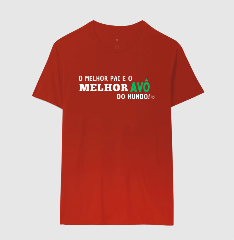 Camiseta Pai - Melhor Pai, Melhor Avô