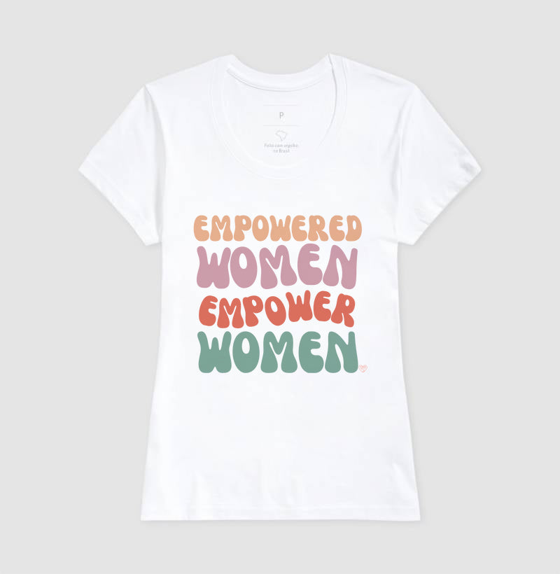 Camiseta Mãe - Empowered