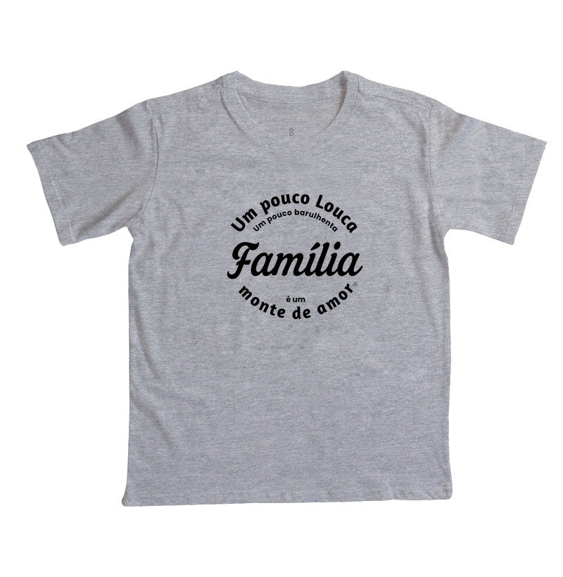 Camiseta Infantil Família - Um monte de amor