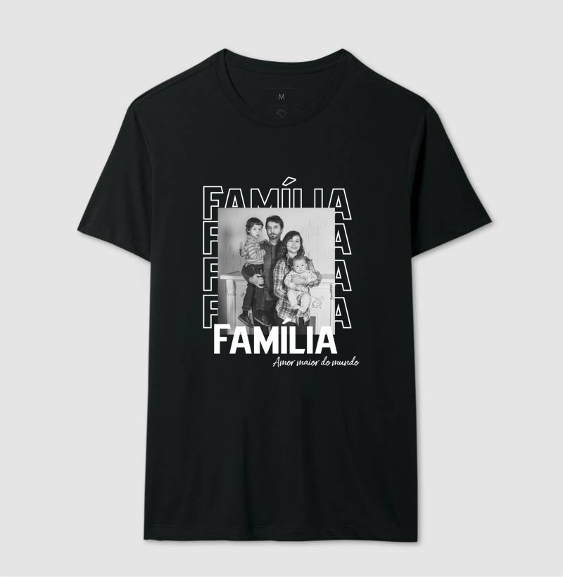 Camiseta - Família Amor maior do mundo