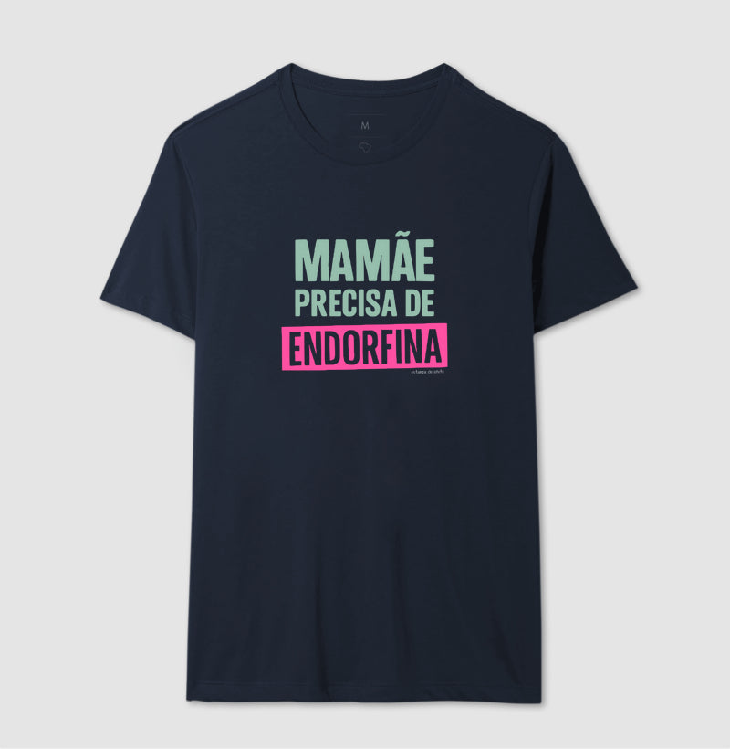 Camiseta Mãe - Endorfina