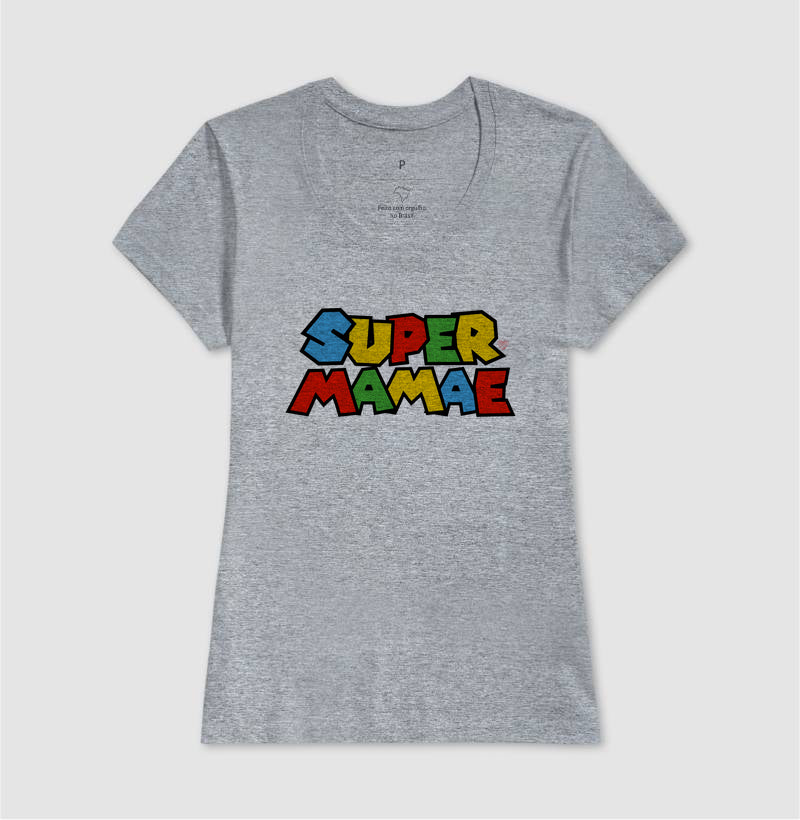Camiseta Mãe - Super mamãe