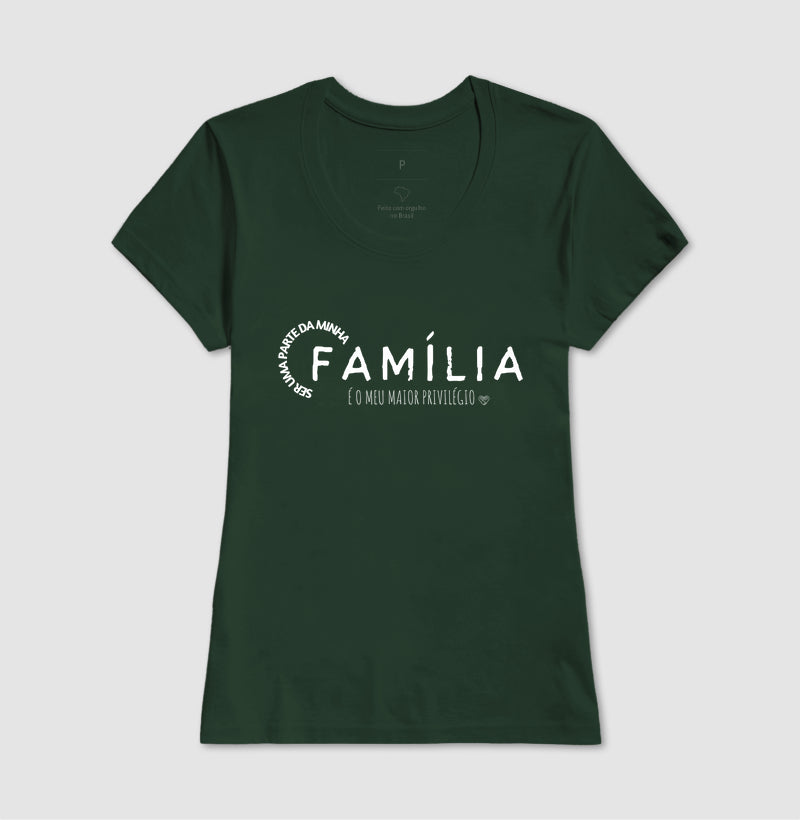 Camiseta - Família maior Privelégio