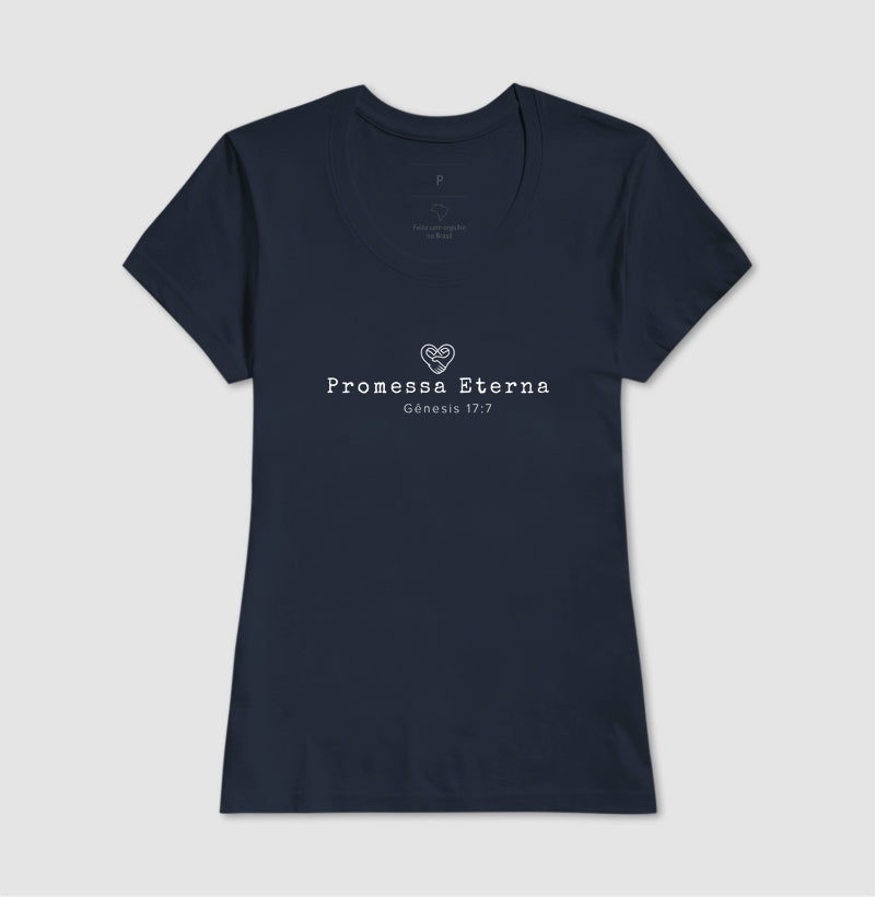Camiseta Família - Promessa eterna