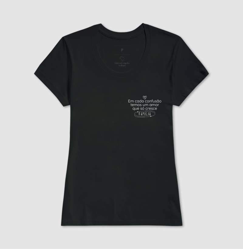 Camiseta Família - Confusão e amor que só cresce
