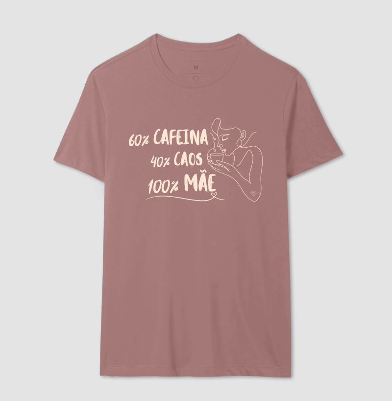 Camiseta Mãe - 100% Mãe