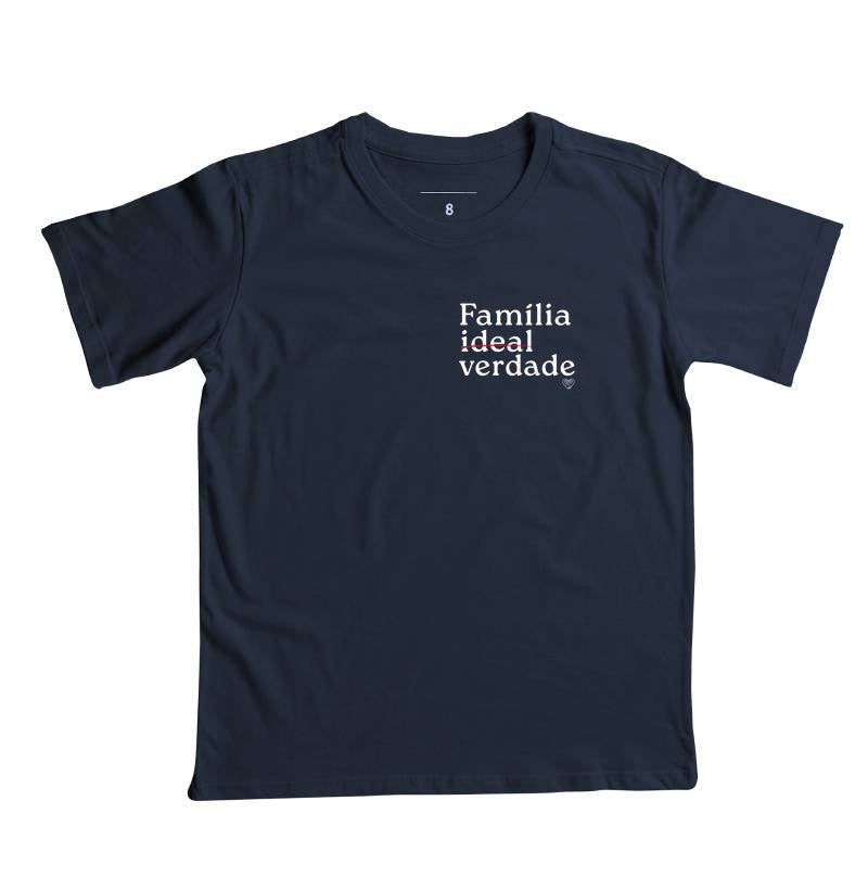 Camiseta Infantil Família De verdade