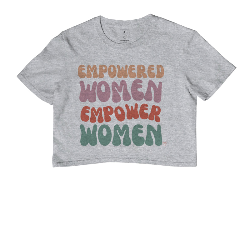 Cropped Mãe - Empowered