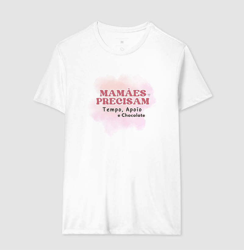 Camiseta Mãe - Tempo, apoio e chocolate