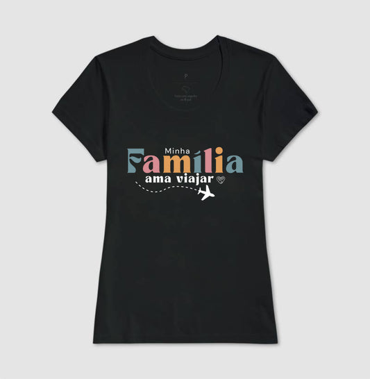 Camiseta Família que Ama Viajar