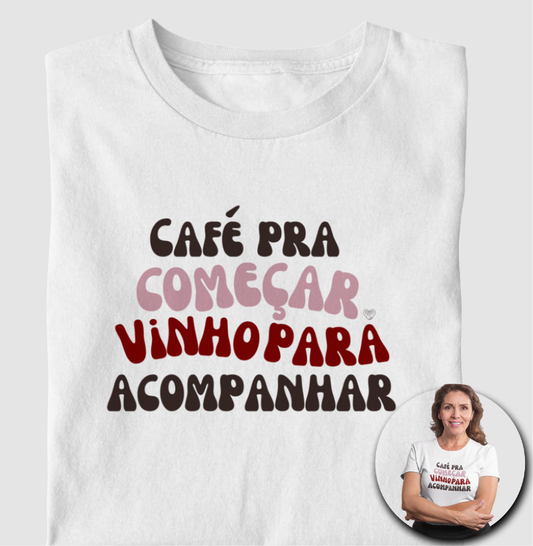 Camiseta - Café e Vinho