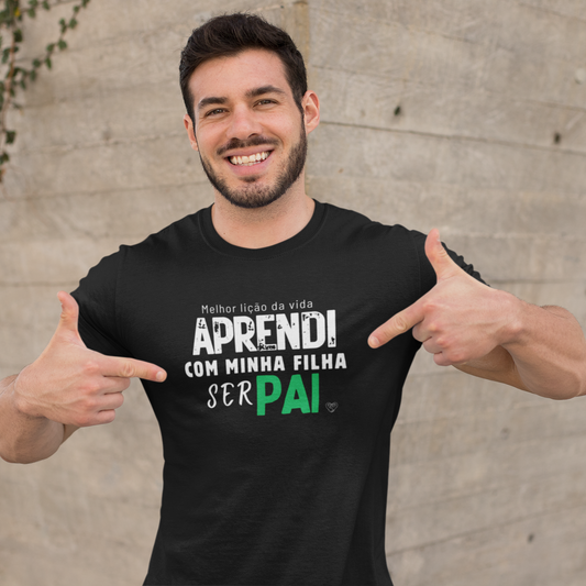 Camiseta Pai - Aprendi com minha filha