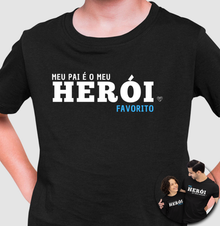 Camiseta infantil Meu Pai meu Herói Favorito