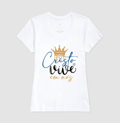 Camiseta Cristo vive em nós