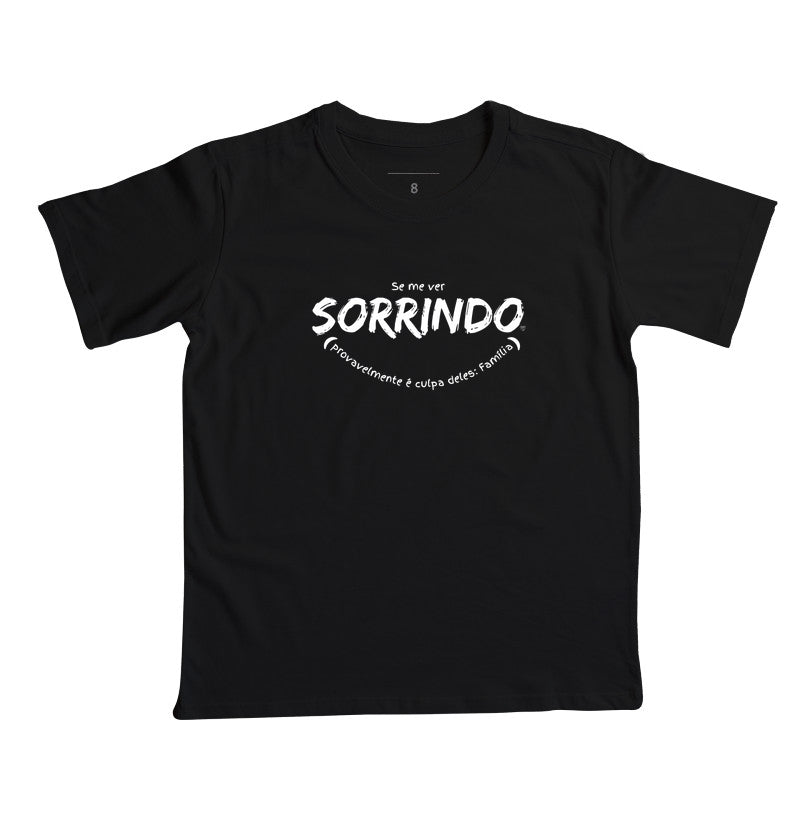 Camiseta Infantil Se me ver sorrindo
