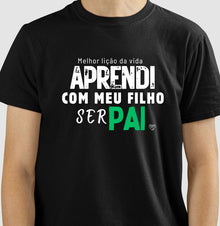 Camiseta Pai Melhor Lição da Vida