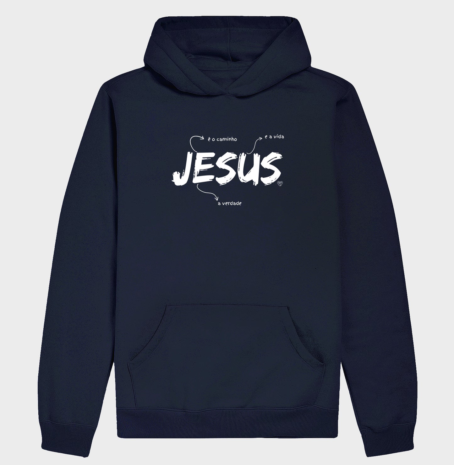 Moletom - Jesus é o caminho, verdade e vida