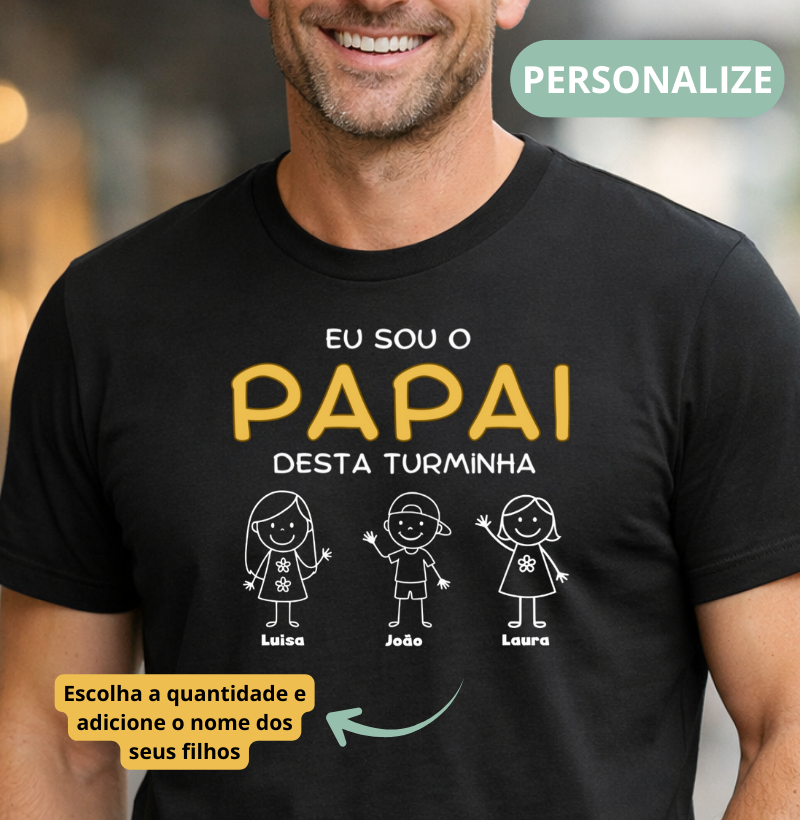 Camiseta Personalizada Eu sou o Papai desta turminha