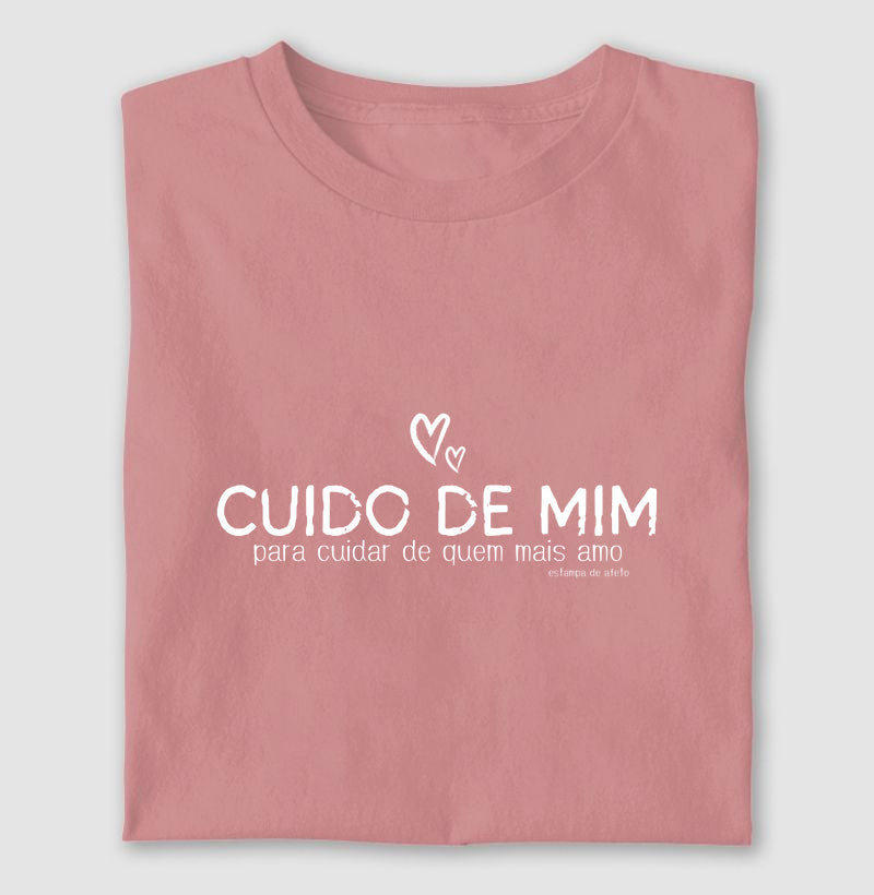 Camiseta Mãe - Cuido de Mim