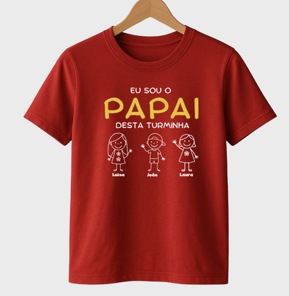 Camiseta Personalizada Eu sou o Papai desta turminha