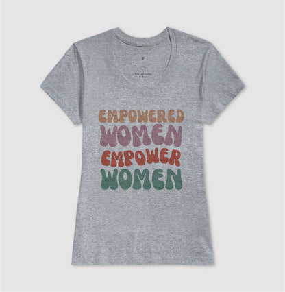 Camiseta Mãe - Empowered