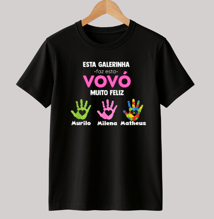 Camiseta Personalizada Esta Galerinha faz a Vovó muito Feliz