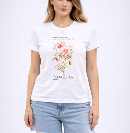 Camiseta Florescer de Deus