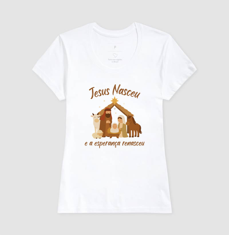 Camiseta natal Jesus Renasceu