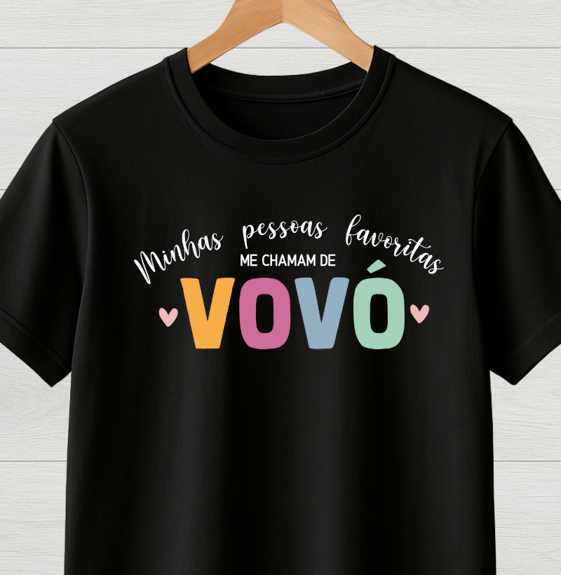 Camiseta minhas pessoas favoritas me chamam de vovó
