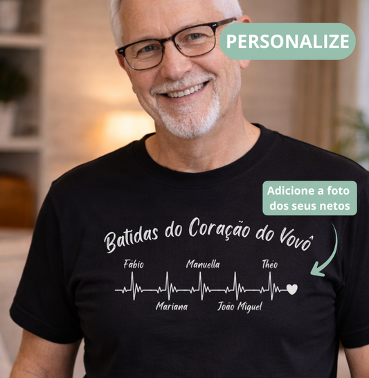 Camiseta Personalizada - Batidas do Coração do Vovô