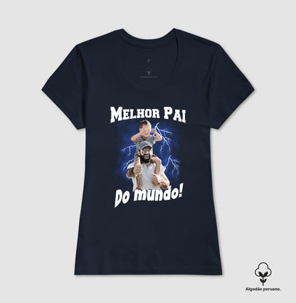 Camiseta Bootleg Personalizada Melhor Pai do Mundo com fotos (Algodão Peruano)