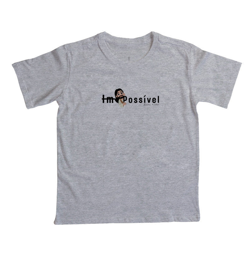 Camiseta Infantil Com Deus tudo é Possível