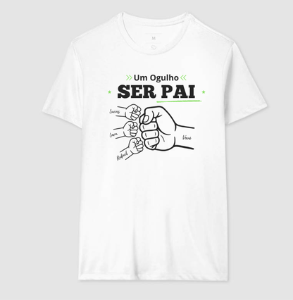 Camiseta Personalizada Orgulho Ser Pai