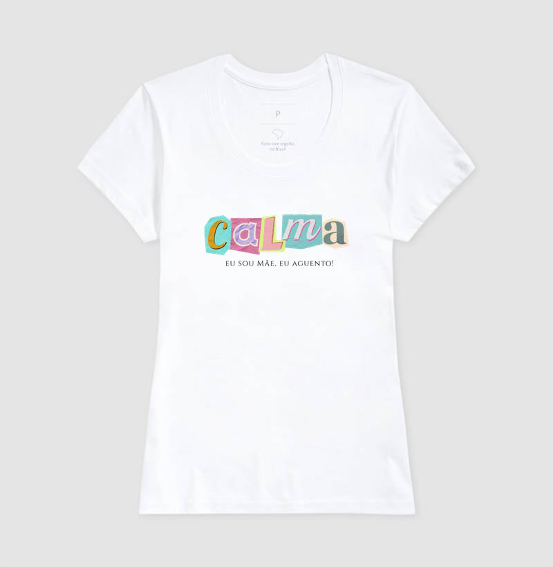 Camiseta Calma, mas com café na veia