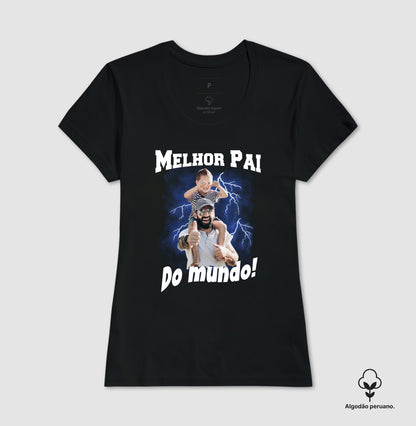 Camiseta Bootleg Personalizada - Melhor Pai do Mundo com fotos (Algodão Peruano)