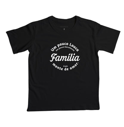 Camiseta Infantil Família - Um monte de amor