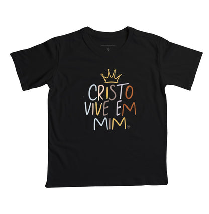 Camiseta Infantil Cristo Vive em mim